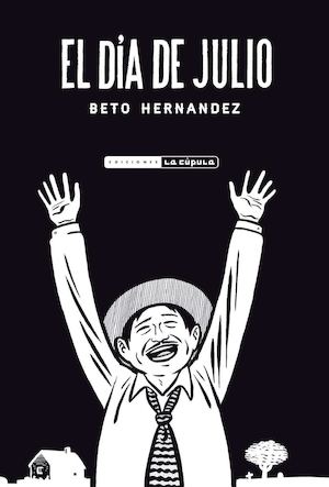 El Día De Julio - Avance