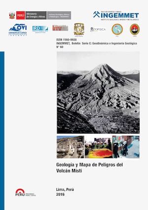 Boletin N° 60-  Geologia  y mapas de Peligros del Volcan Misti