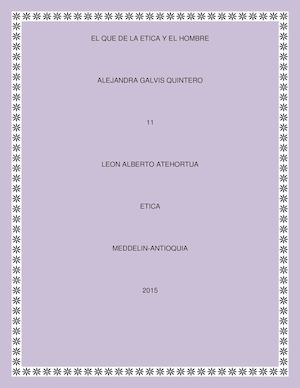 El Que De La Etica Y El Hombre