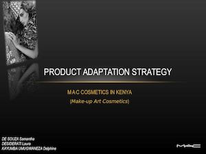 Mac Cosmetics In Kenya - Adaptation Strategy (M2 Int Mktg)