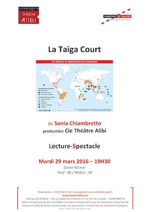 La Taïga Court de Sonia Chiambretto