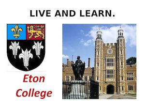 2887 LIVE AND LEARN Eton College рус..