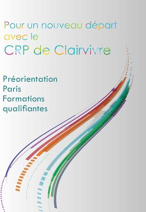 Les formations du CRP de Clairvivre