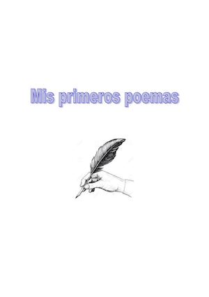 Mis Primeros Poemas (Victoria, Manolo, Miguel Ángel, Virginia, Abraham y Javier)
