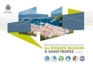 Document d’Information Communal sur les RISQUES MAJEURS À SAINT-TROPEZ DICRIM