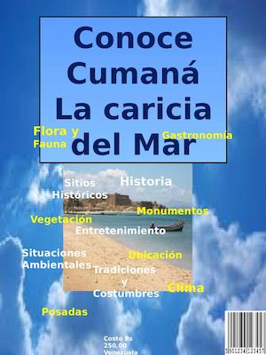 Cumanà La Caricia del Mar
