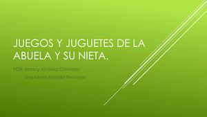 Juegos Y Juguetes De La Abuela Y Su