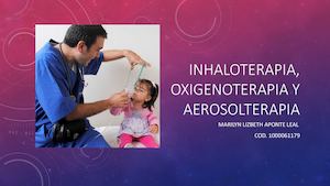 Inhaloterapia, Oxigenoterapia Y Aerosolterapia