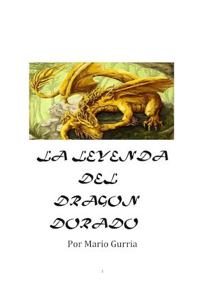 La Leyenda Del Dragon Dorado Mario