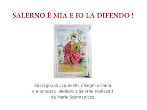 Salerno Mia e Io la difendo