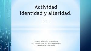 Conceptos de identidad y alteridad