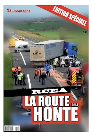 La RCEA, la route de la honte