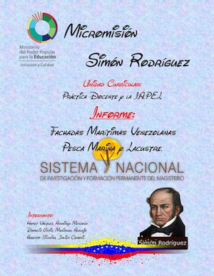 Fachada Marítima, Pesca Marina y Lacustre