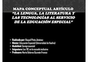 Mapa Conceptual Artículo! "La lengua, la literatura y las tecnologías al servicio de la Educación Especial"