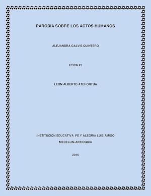 Parodia Sobre Los Actos Humanos
