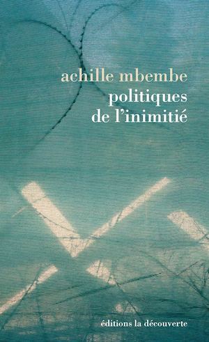Politiques de l'inimitié