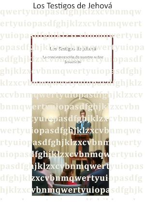 La Conmemoración De Nuestro Señor Jesucristo