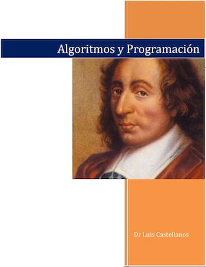 Algoritmos Y Programaciòn Luis Castellanos