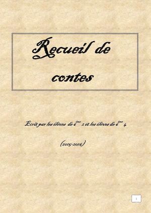 Recueil De Contes Des éLèves De 6ème 2 Et 6ème 4 Version Imprimable