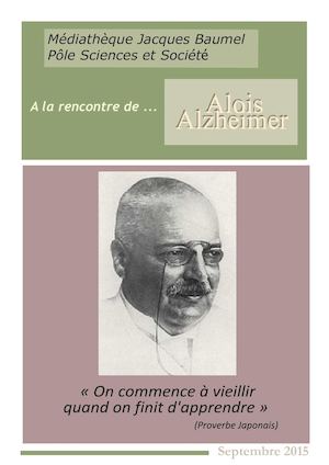 A la rencontre d'Alois Alzheimer