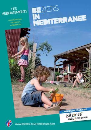 Guide Hebergements 2016 - OT Béziers Méditerranée