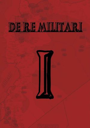 De Re Militari, Issue I