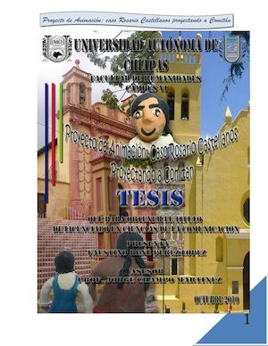 Tesis Proyecto De Animación Caso Rosario Castellanos Proyectando A Comitán