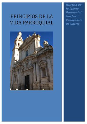 Principios De La Vida Parroquial En Cheste