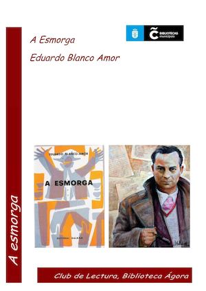 "A esmorga", de Blanco Amor : Dossier