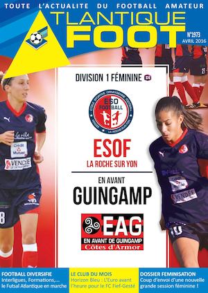 Notre magazine distribué pour ESOF La Roche-EA Guingamp (D1 Féminine) !