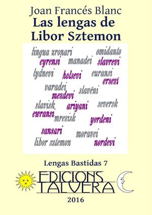 Joan Francés Blanc. Las Lengas De Libor Sztemon