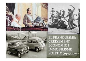 EL SEGON FRANQUISME (1959 - 1975)