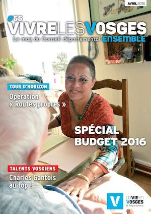 Vivre les Vosges Ensemble - numéro 55 / avril 2016