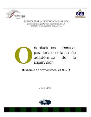 La Supervisión Escolar: Apoya, asesora y evalúa a las Escuelas (Antología)