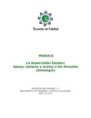Antología La supervisión escolar excelente material para acompañar el concurso para supervisión