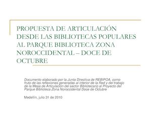 PROPUESTA DE ARTICULACIÓN DESDE LAS BIBLIOTECAS POPULARES AL PARQUE BIBLIOTECA ZONA NOROCCIDENTAL –DOCE DE OCTUBRE