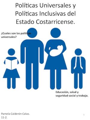Políticas Universales y Políticas Inclusivas del Estado Costarricense.