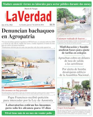 La Guaira, jueves 7 de abril de 2016 Año 19 Nº. 5963