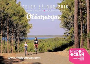 Guide Sejour Medoc Ocean 2016