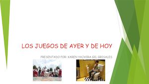 Los Juegos De Ayer Y De Hoy