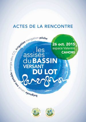 Actes Assises du bassin versant du Lot