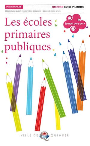 Guide pratique des écoles primaires publiques