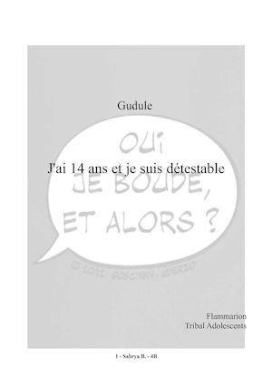 J'ai 14 Ans Et Je Suis Détestable - Gudule
