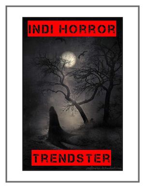 Indi Horror (2007) Mohit Trendster