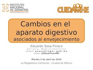2016 04 05 Cambios Aparato Digestivo Envejecimiento Eduardo Sosa Tinoco