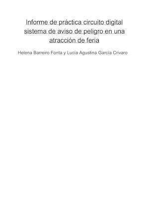 Informe de práctica circuito digital sistema de aviso de peligro en una atracción de feria