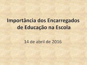 Importância dos Encarregados de Educação na Escola