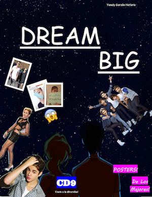 "Dream Big" Yanely Garzon Notario