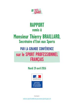 Remise du rapport de la Grande Conférence sur le Sport Professionnel Français