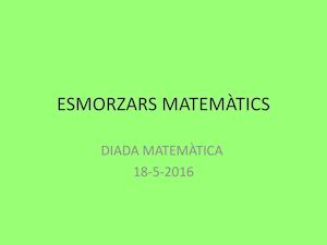 Esmorzars Matemàtics